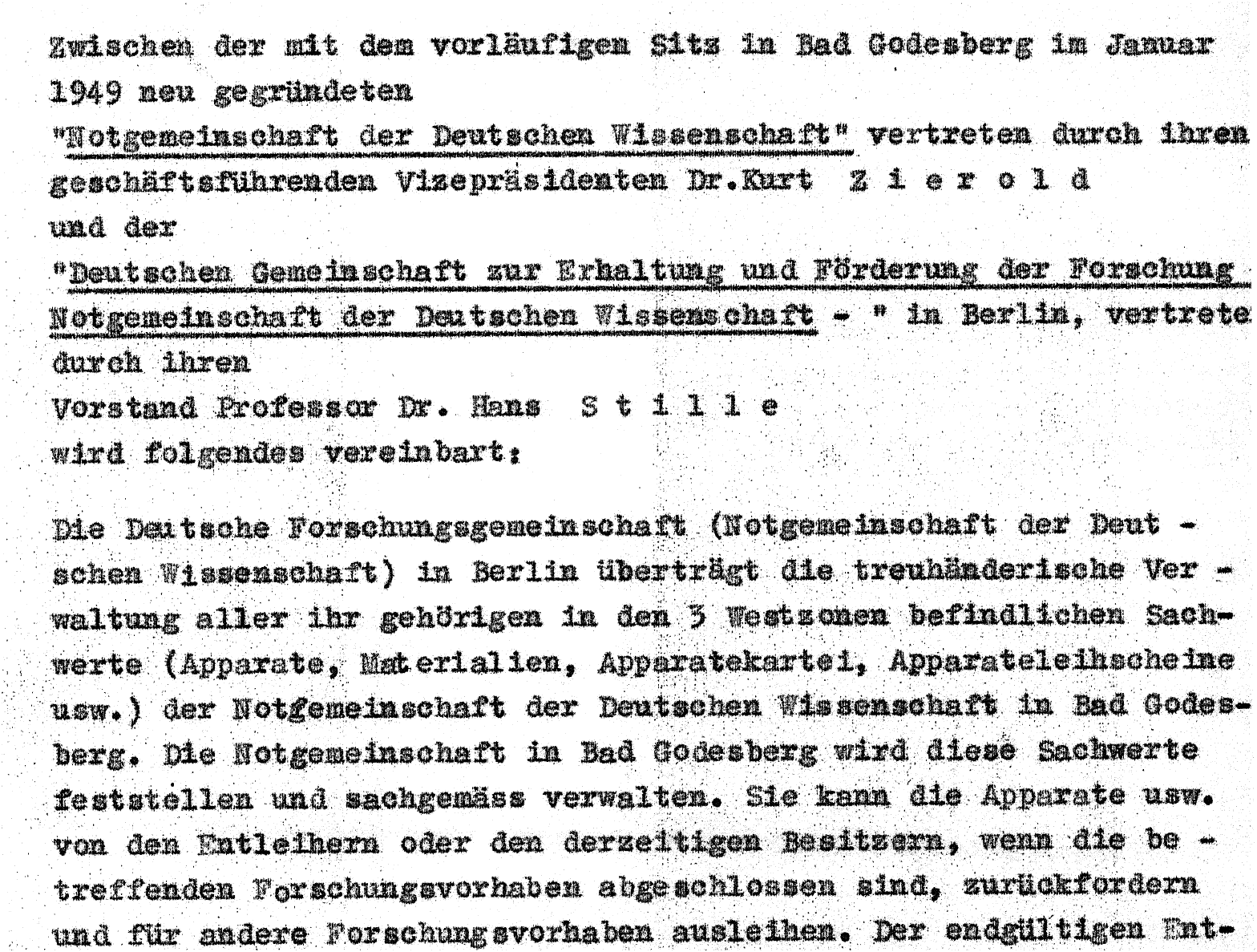 Ausschnitt aus dem am 22. Juni 1948 unterzeichneten Abkommen zwischen der Bonner und der Berliner Notgemeinschaft, der Bonner Notgemeinschaft die treuhänderische Verwaltung des Eigentums der Berliner Notgemeinschaft zu übertragen.